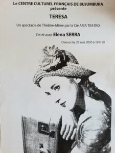 "TERESA", DE ET AVEC ELENA SERRA, ALLIANCE FRANÇAISE, TOURNÉE EN AFRIQUE (2000)